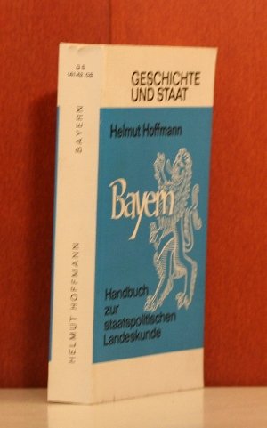 Bayern. Handbuch zur staatspolitischen Landeskunde der Gegenwart. Books