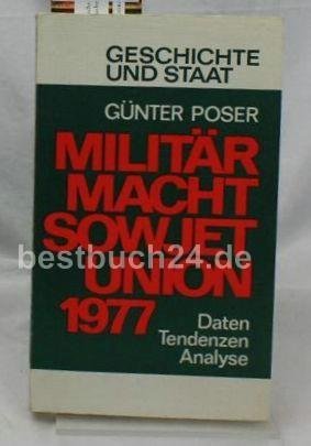 Militärmacht Sowjetunion 1977 Daten, Tendenzen, Analyse. Geschichte und Staat Books