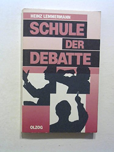 Product Image: Schule der Debatte. Beiträge zur dialogischen Rhetorik