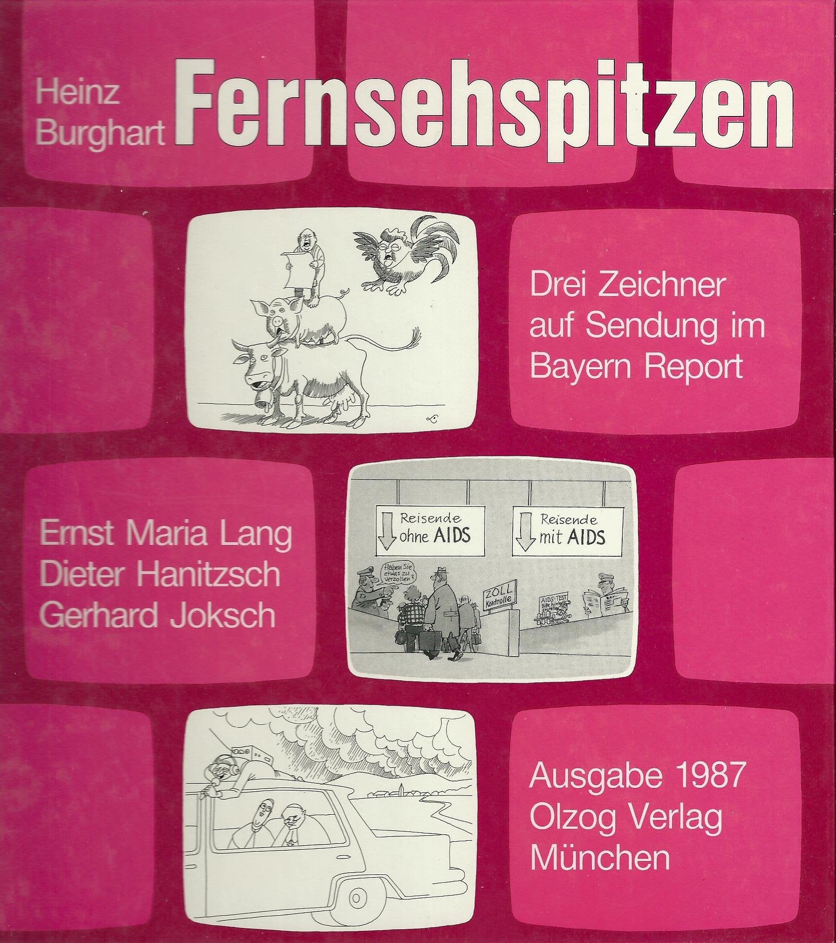 Fernsehspitzen. Ausgabe 1987. Drei Zeichner auf Sendung im Bayern- Report Books