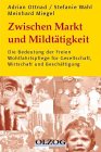 Zwischen Markt und Mildtätigkeit Social Sciences