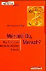 Product Image: Wer bist Du, Mensch?