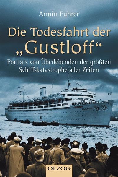 Product Image: Die Todesfahrt der "Gustloff"