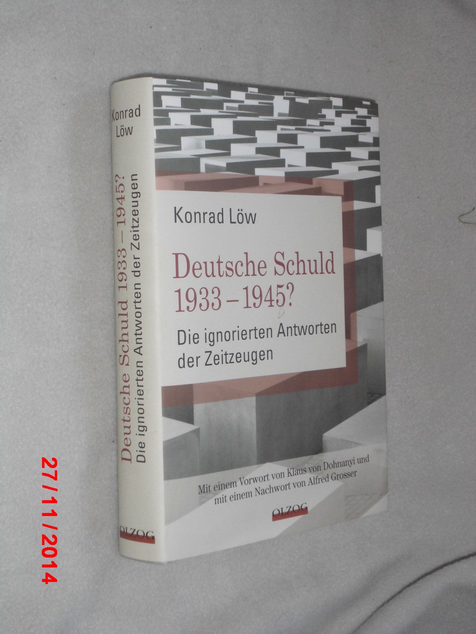 Deutsche Schuld 1933 – 1945? Die ignorierten Antworten der Zeitzeugen German history