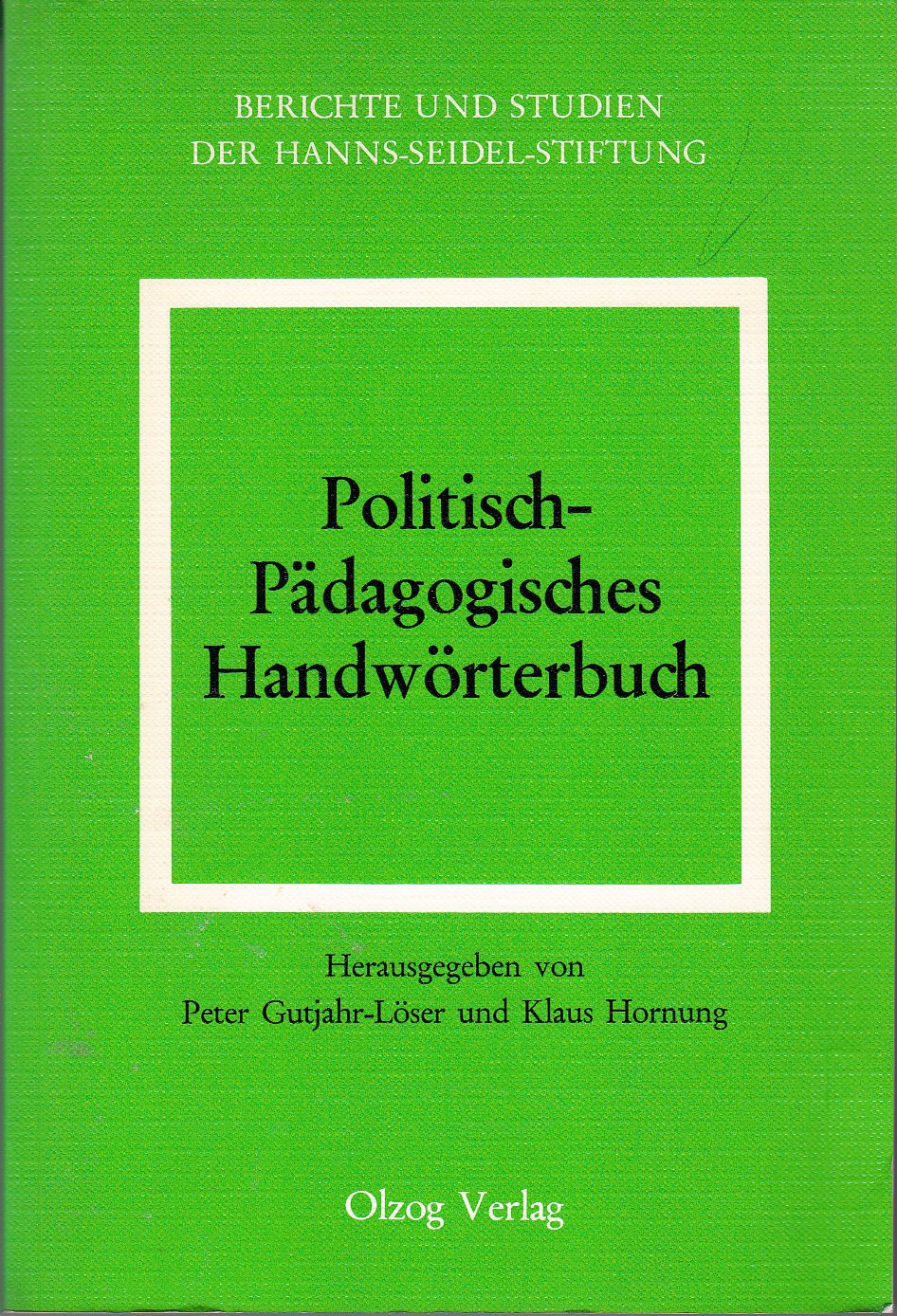 Politisch - Pädagogisches Handwörterbuch Books