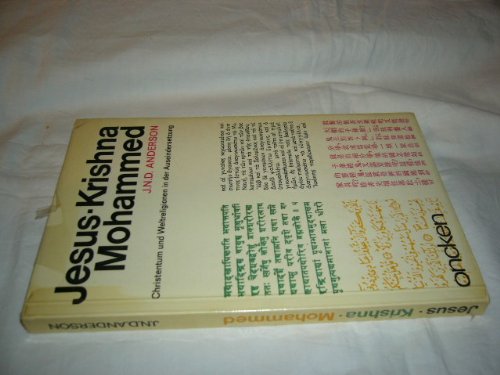 Jesus, Krishna, Mohammed (Christentum und Weltreligionen in der Auseinandersetzung) Religion & Esotericism