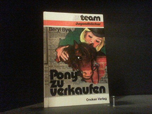 Pony zu verkaufen. Wie es mit Kathys Pony weitergeht Books