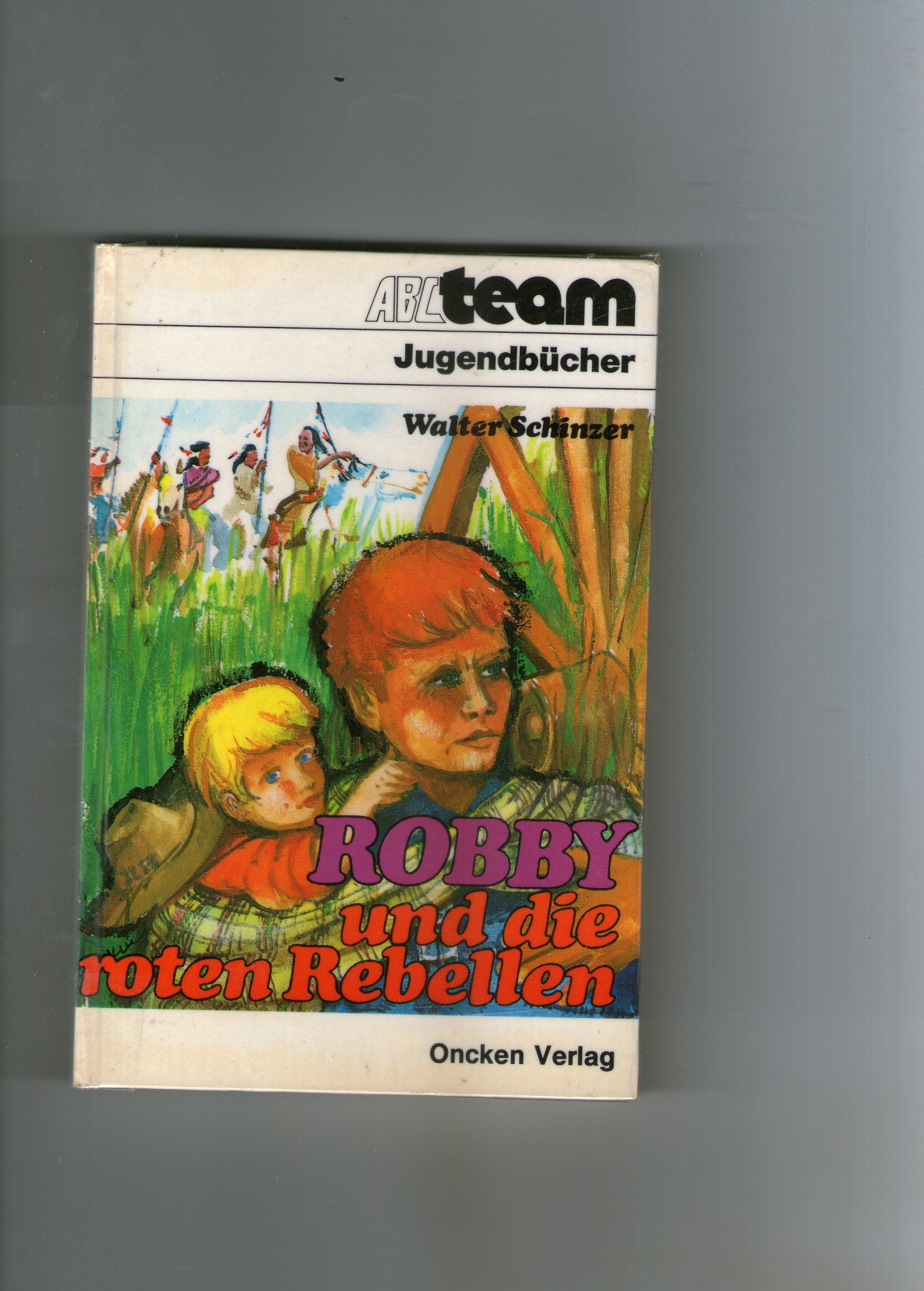 Robby und die roten Rebellen. Books