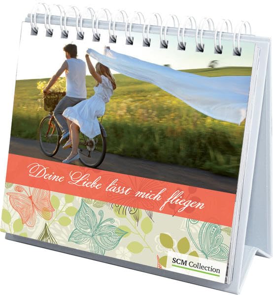 Deine Liebe lässt mich fliegen: Aufstellbuch Lifestyle