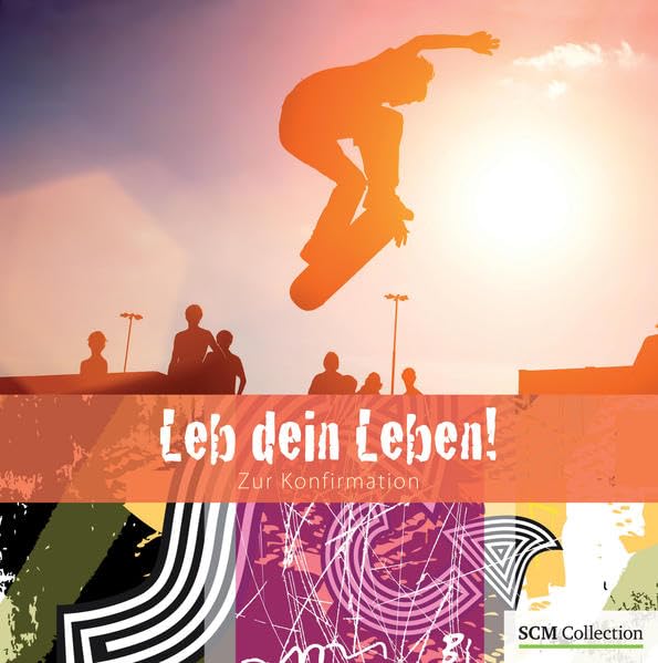Leb dein Leben! Für Jungen Lifestyle