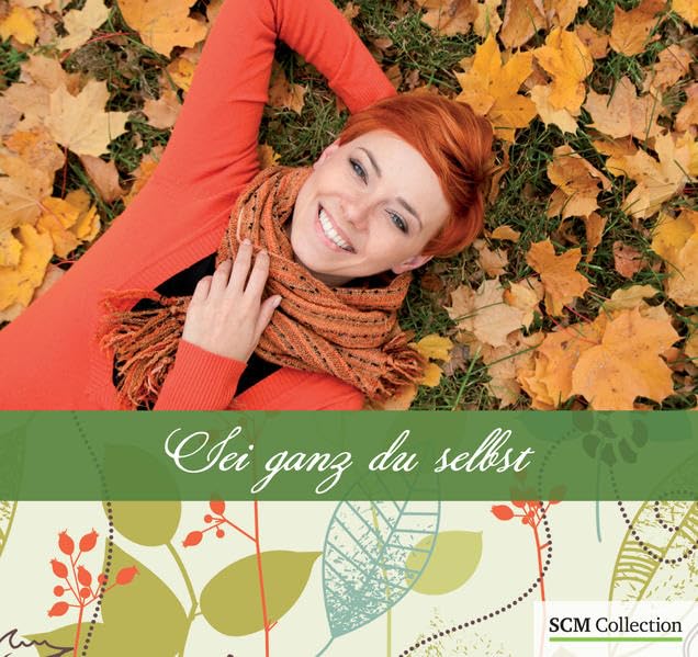 Sei ganz du selbst: Aufstellbuch (Feste des Lebens) Lifestyle