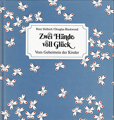 Zwei Hände voll Glück: Vom Geheimnis der Kinder Photography
