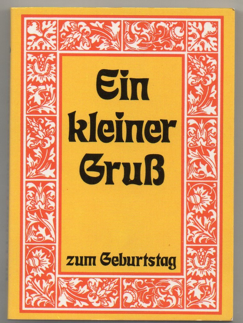 Ein kleiner Gruss zum Geburtstag Books