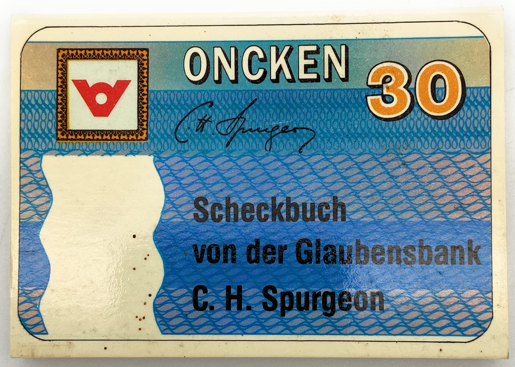 Scheckbuch von der Glaubensbank. 30 Betrachtungen aus den "Kleinoden göttlicher Verheissungen" Religion & Esotericism