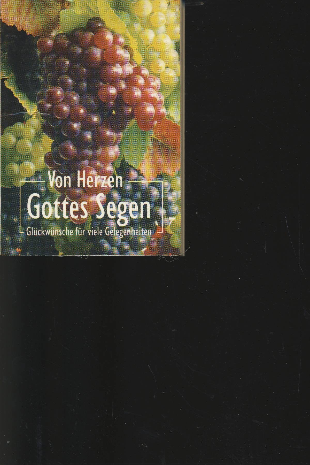 Von Herzen Gottes Segen: Glückwünsche für viele Gelegenheiten (Oncken Mini Bücher) Lifestyle