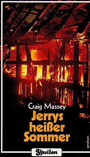 Jerrys heisser Sommer (Ypsilon-Jugendtaschenbücher) Books