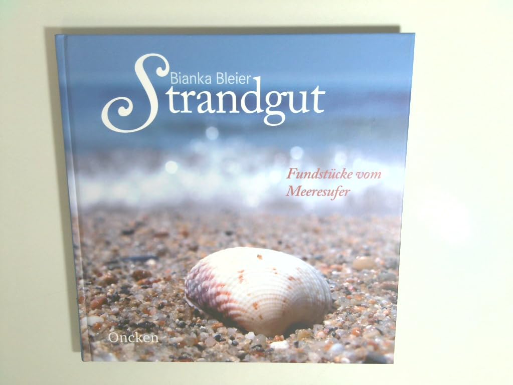 Strandgut: Fundstücke vom Meeresufer Living & Furnishing