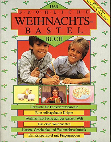 Das fröhliche Weihnachts-Bastelbuch Leisure, Home & Garden