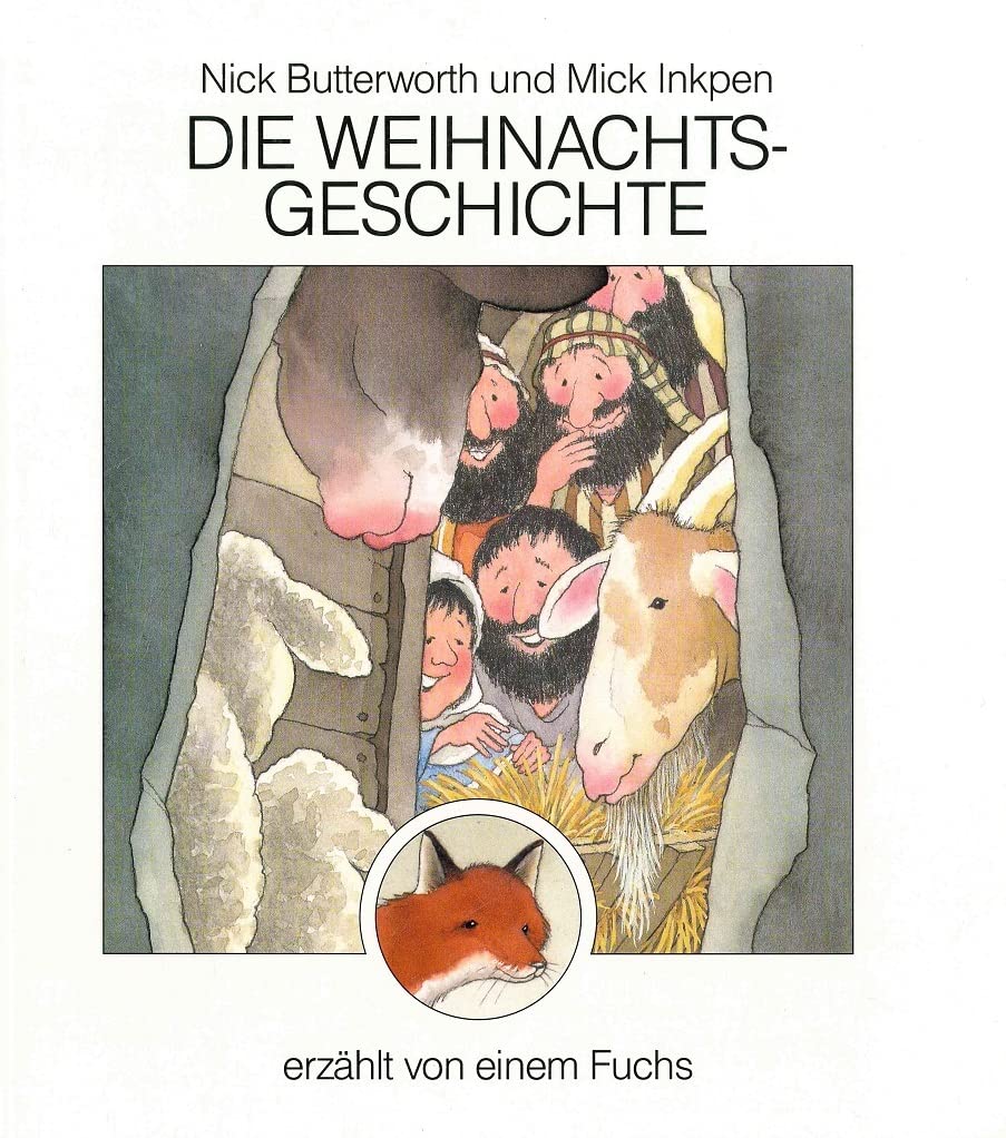 Die Weihnachtsgeschichte: Erzählt von einem Fuchs Religion & Esotericism