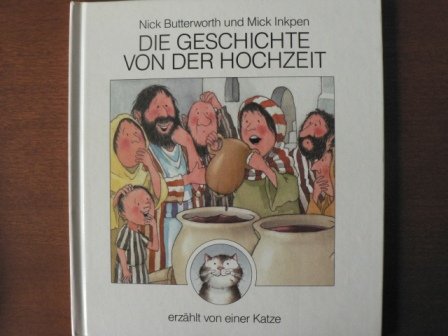 Die Geschichte von der Hochzeit: Erzählt von einer Katze Books