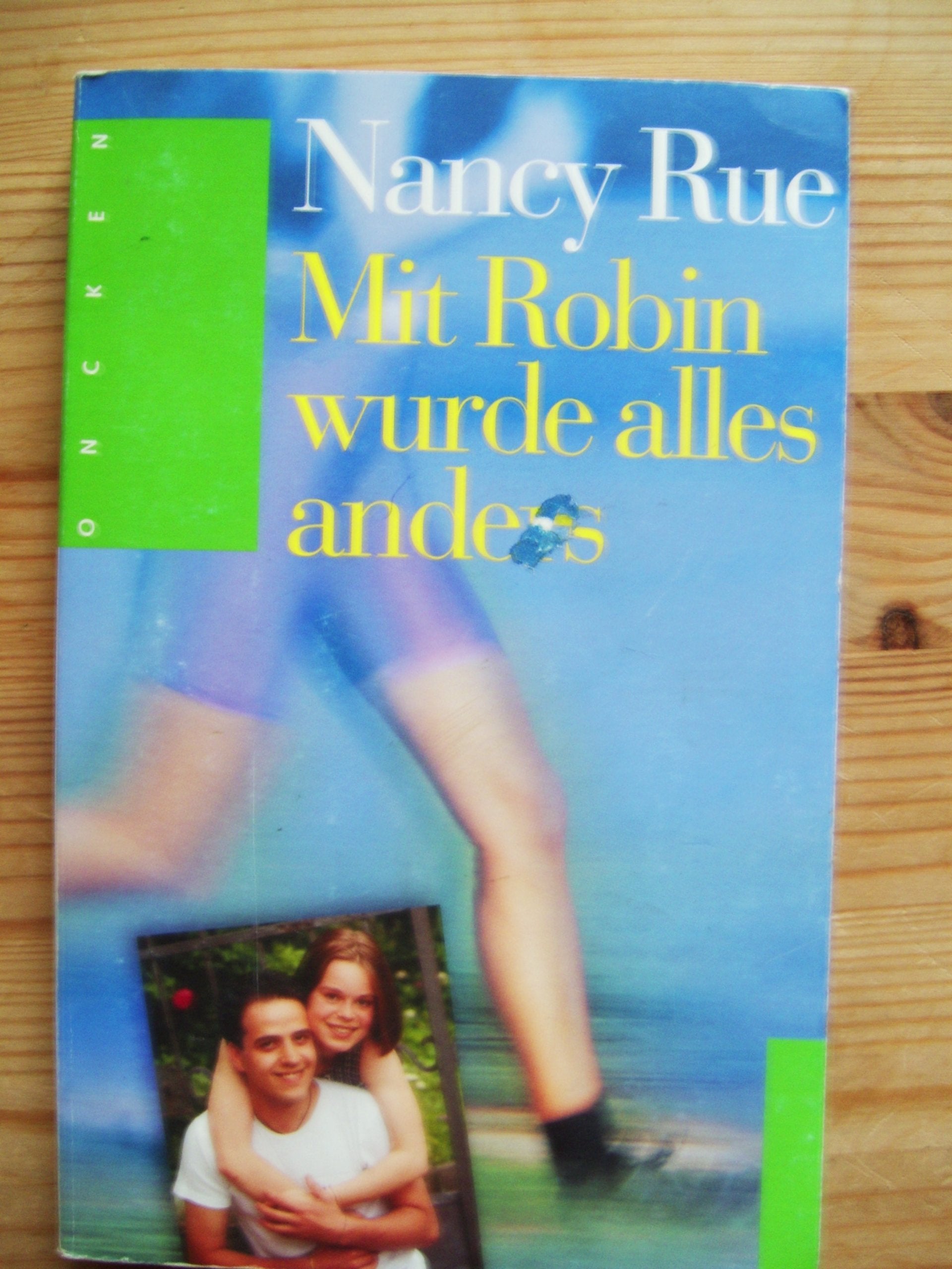 Mit Robin wurde alles anders Novels & Short Stories