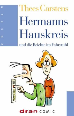 Hermanns Hauskreis und die Beichte im Fahrstuhl: dran comic (Oncken Taschenbücher) Cartoons