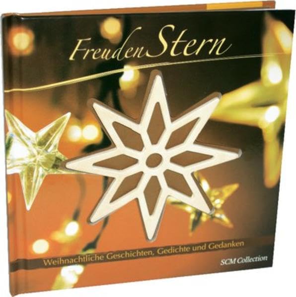 Freudenstern: Weihnachtliche Geschichten, Gedichte und Gedanken Lifestyle