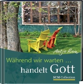 Während wir warten... handelt Gott: Warten als geistliches Abenteuer Living & Furnishing