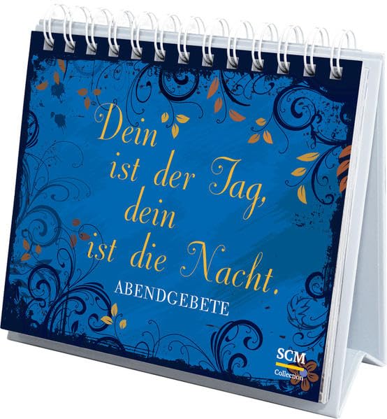 Dein ist der Tag, dein ist die Nacht: Abendgebete Living & Furnishing