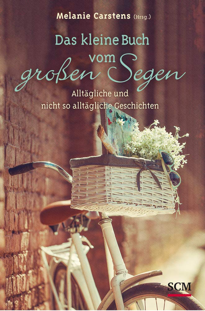 Das kleine Buch vom großen Segen Lifestyle