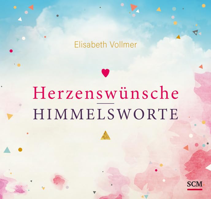 Herzenswünsche - Himmelsworte Poetry