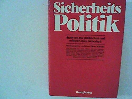 Sicherheitspolitik, Analysen zur politischen militärischen Sicherheit Books