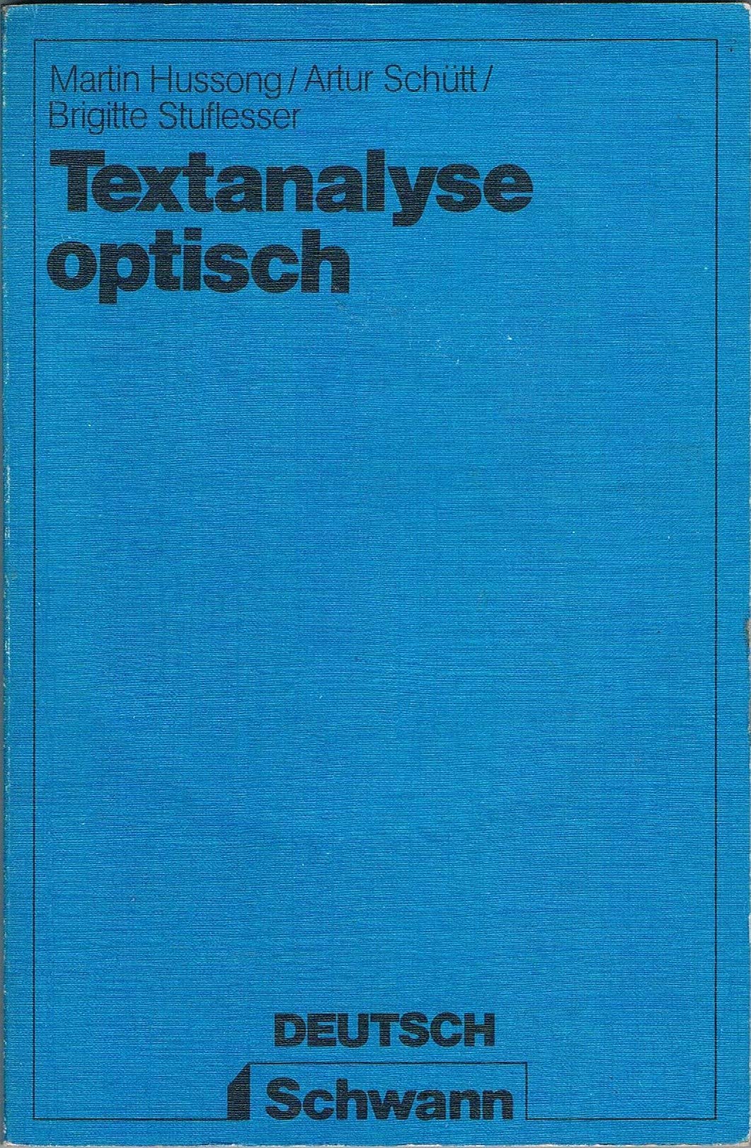 Textanalyse optisch : Textanalyse im Deutschunterricht mit gezeichneten Modellen. Education & Training