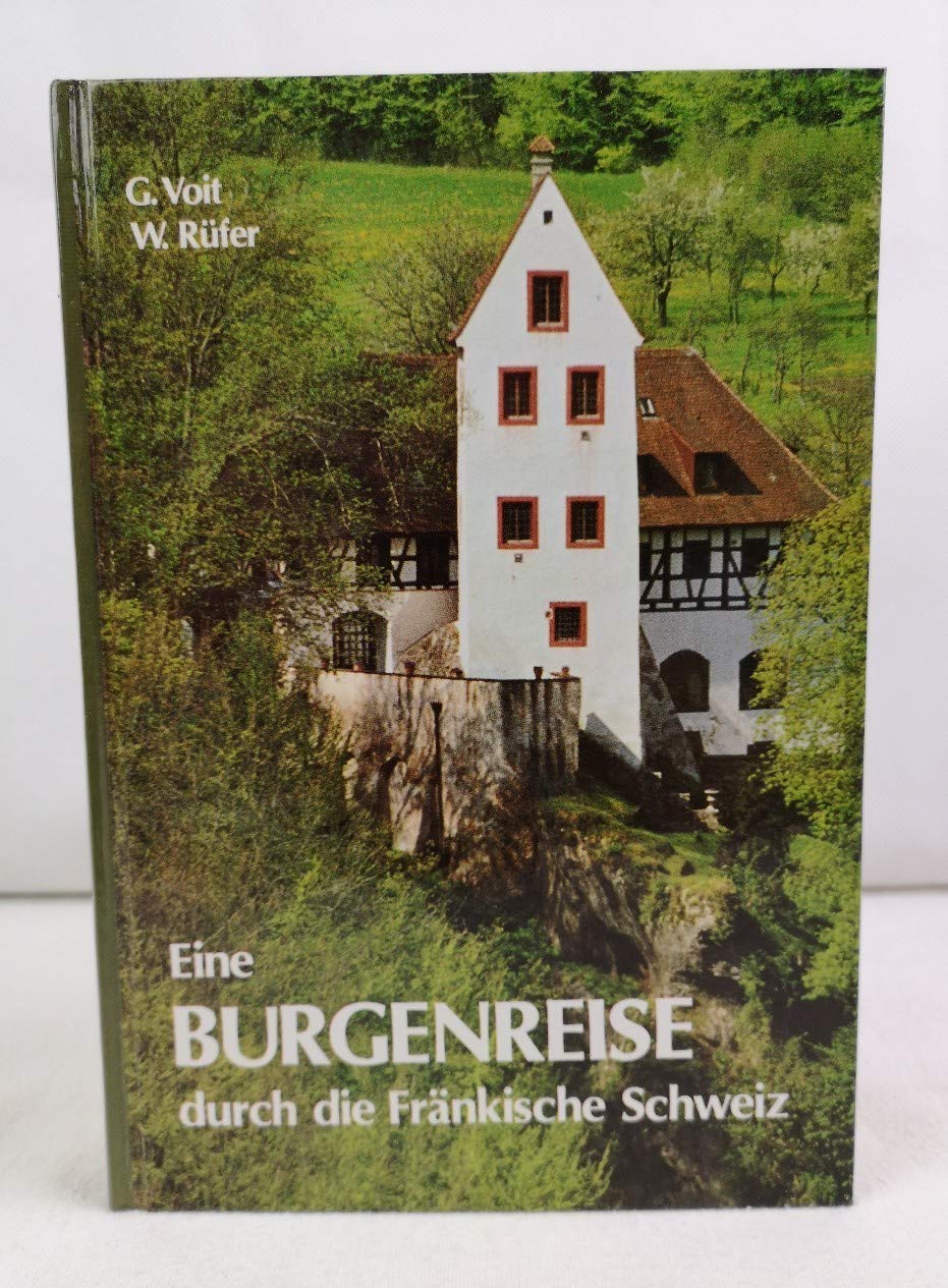 Eine Burgenreise durch die Fränkische Schweiz: Auf den Spuren des Zeichners A. F. Thomas Ostertag (Schriftenreihe des Fränkische-Schweiz-Vereins: Die Frankische Schweiz - Landschaft und Kultur) Film, Art & Culture