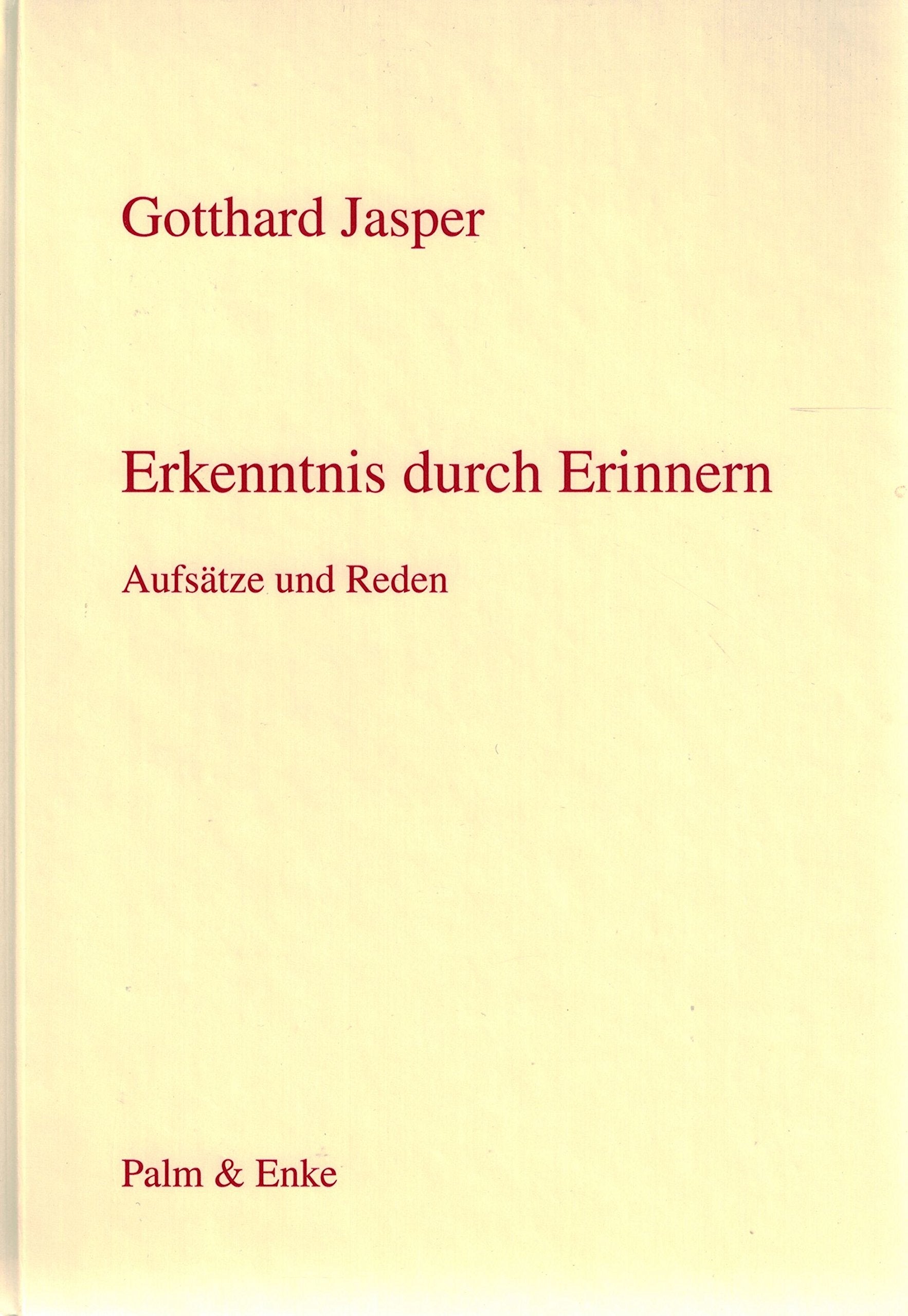 Erkenntnis durch Erinnern: Gesammelte Schriften, anlässlich der Vollendung des 65. Lebensjahres Books