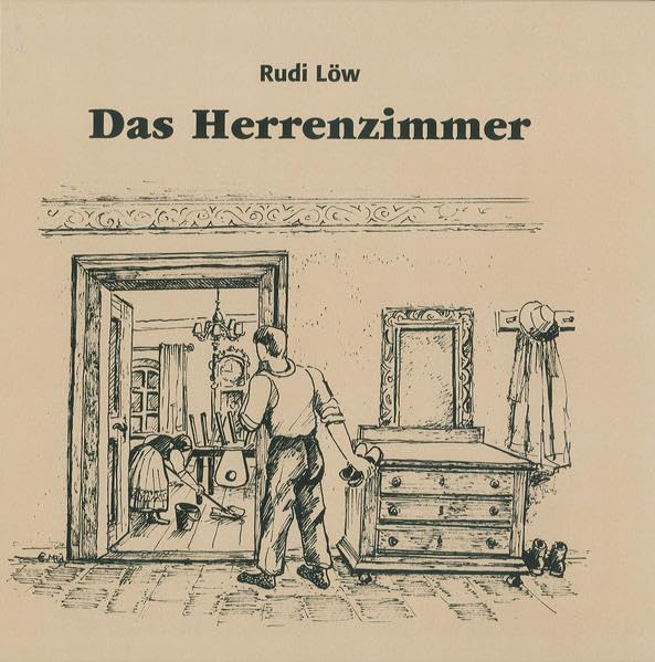Das Herrenzimmer: Vordergründiges und Hintersinniges aus dem Leinleiter- und Wiesenttal. Mit vier Erzählungen von Theo Haas (Die Fränkische Schweiz: Heimatkundliche Beihefte) Contemporary literature Books