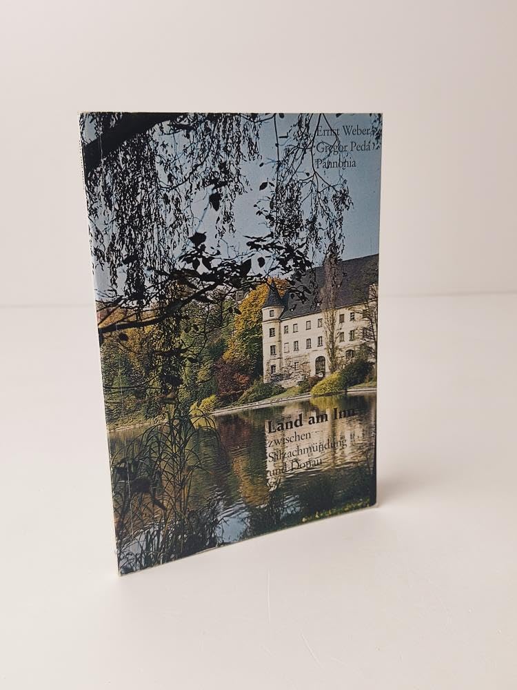 Land am Inn zwischen Salzachmündung und Donau Travel