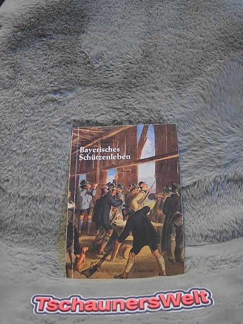 Product Image: Bayerisches Schützenleben