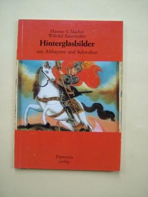 Hinterglasbilder aus Altbayern und Schwaben Law