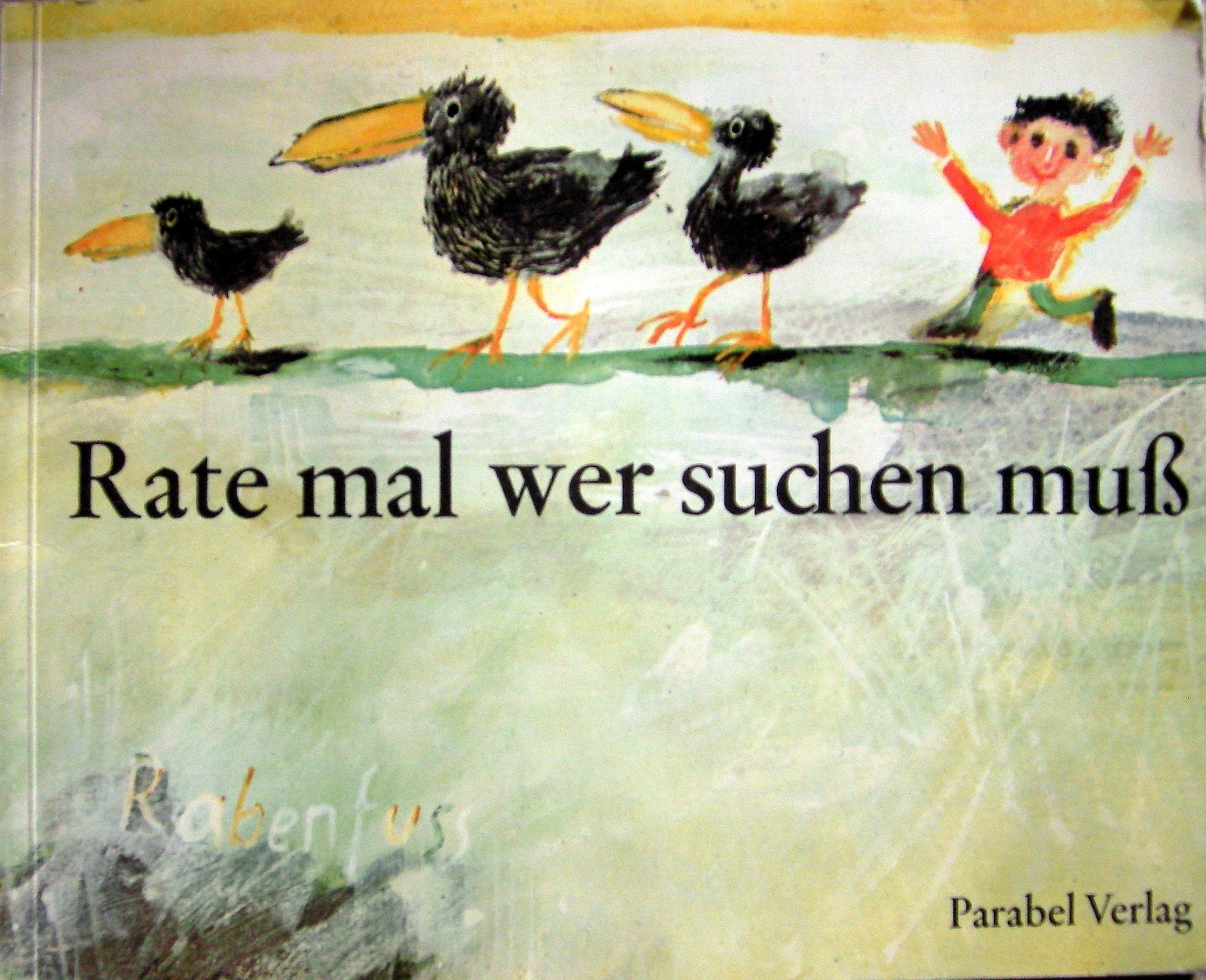 Rate mal wer suchen muß Books