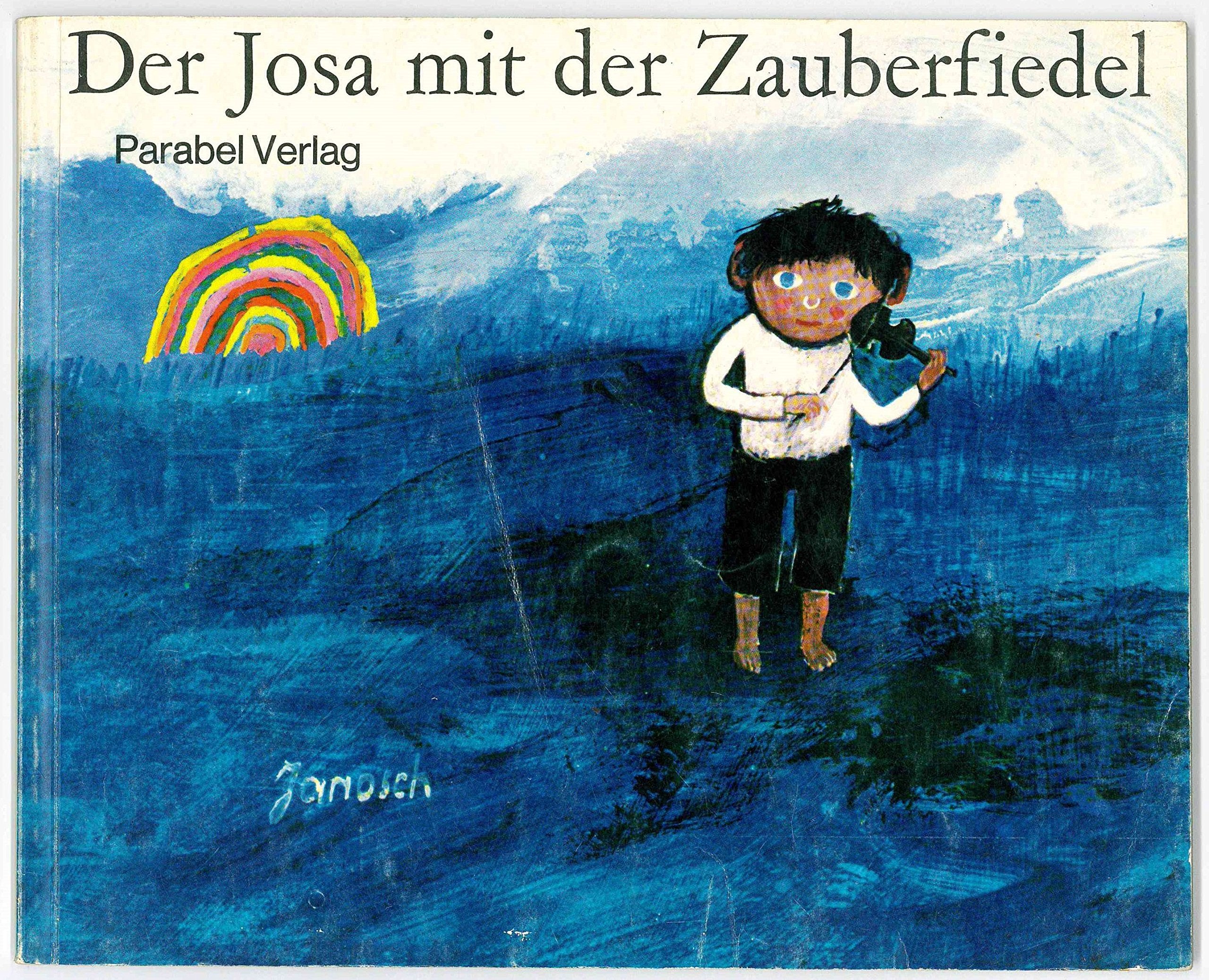 Der Josa mit der Zauberfiedel Books