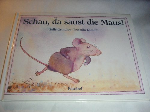 Schau, da saust die Maus book
