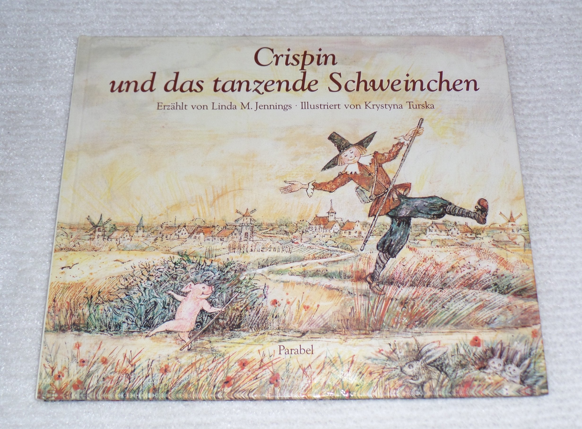 Crispin und das tanzende Schweinchen Books