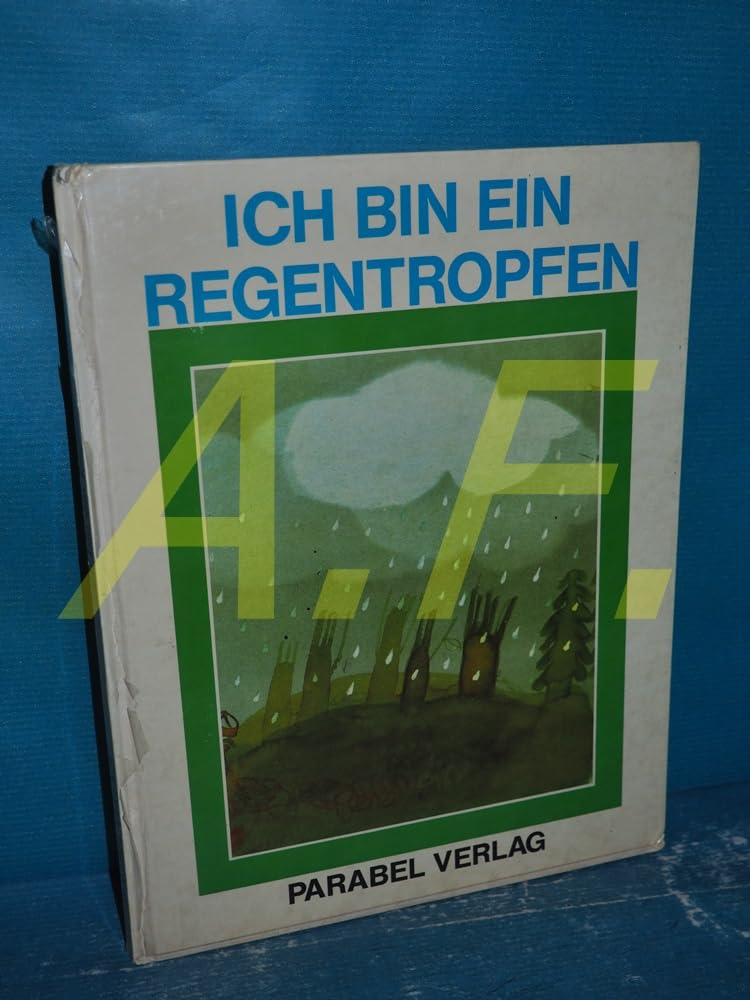 Ich bin ein Regentropfen Books