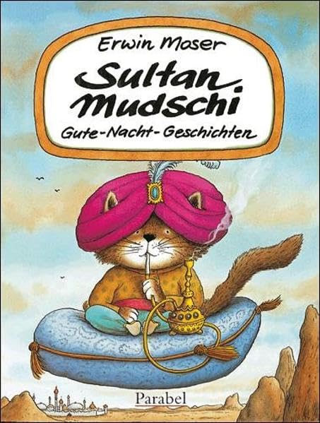 Sultan Mudschi: Gute-Nacht-Geschichten Children's books