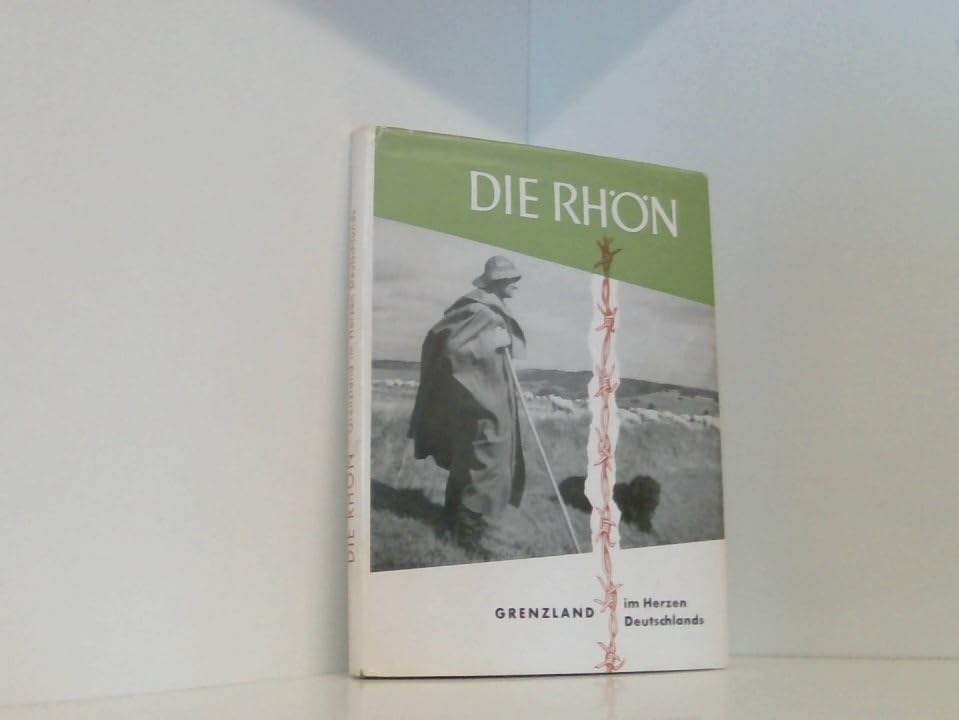 Die Rhön. Grenzland im Herzen Deutschlands Books