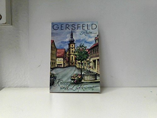 Führer durch Gersfeld und Umgebung Leisure, Home & Garden
