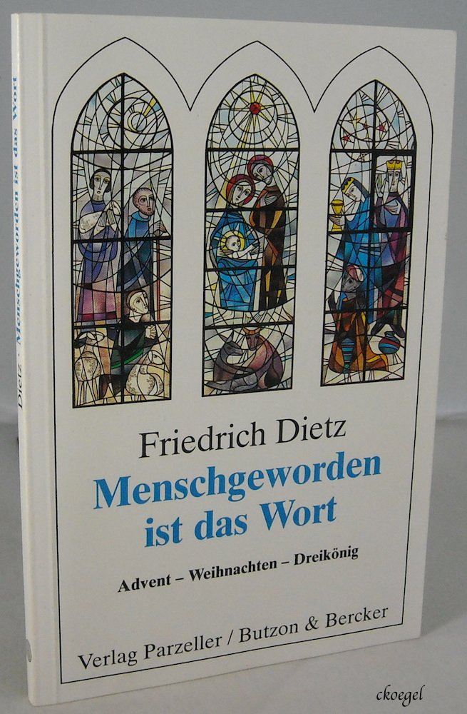 Menschgeworden ist das Wort book
