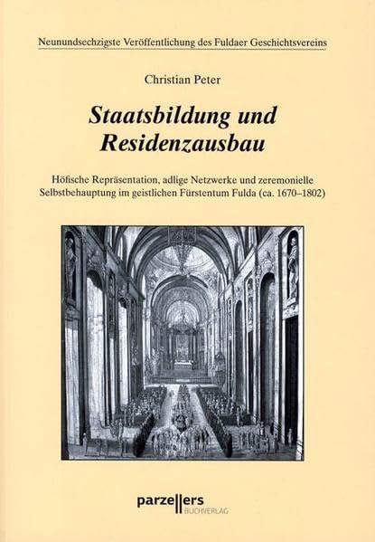 Staatsbildung und Residenzausbau Politics & History