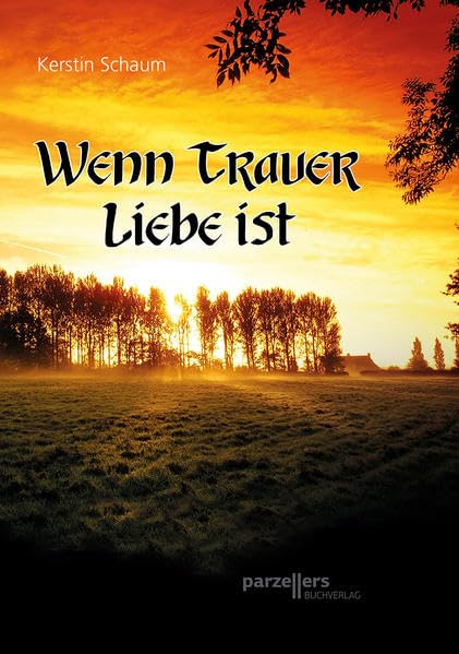 Wenn Trauer Liebe ist Death & Mourning